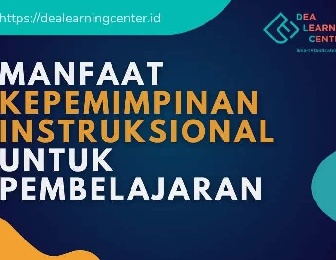 Manfaat Kepemimpinan Instruksional