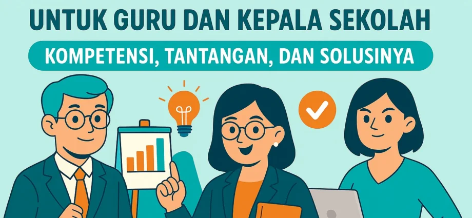 Pelatihan Manajerial untuk Guru dan Kepala Sekolah