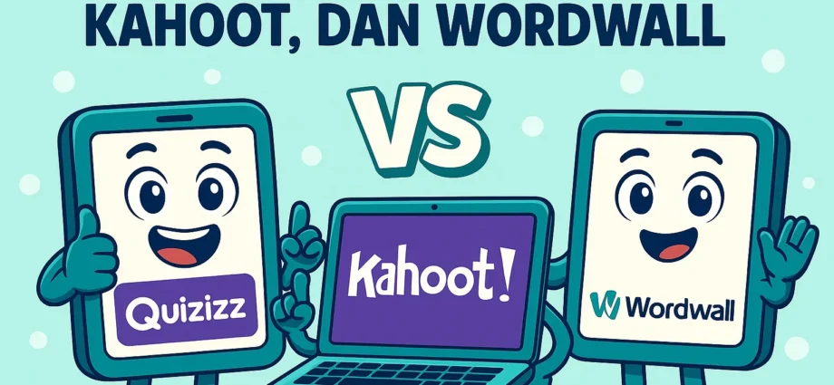 Perbandingan Quizizz, Kahoot, dan Wordwall