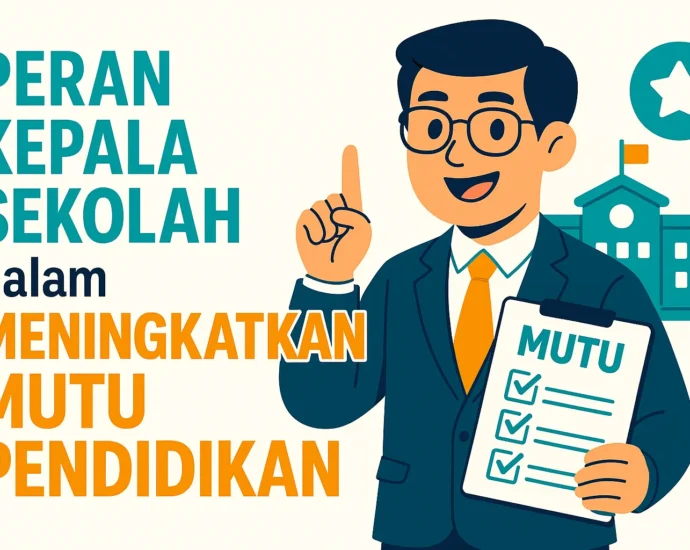 Strategi Kepemimpinan Kepala Sekolah untuk Mengelola Sekolah Efektif