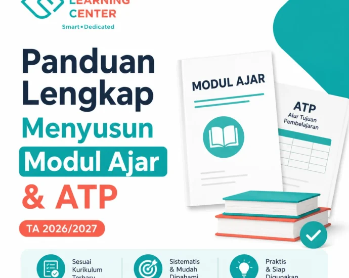 Panduan Lengkap Menyusun Modul Ajar & ATP untuk Tahun Ajaran 2026/2027