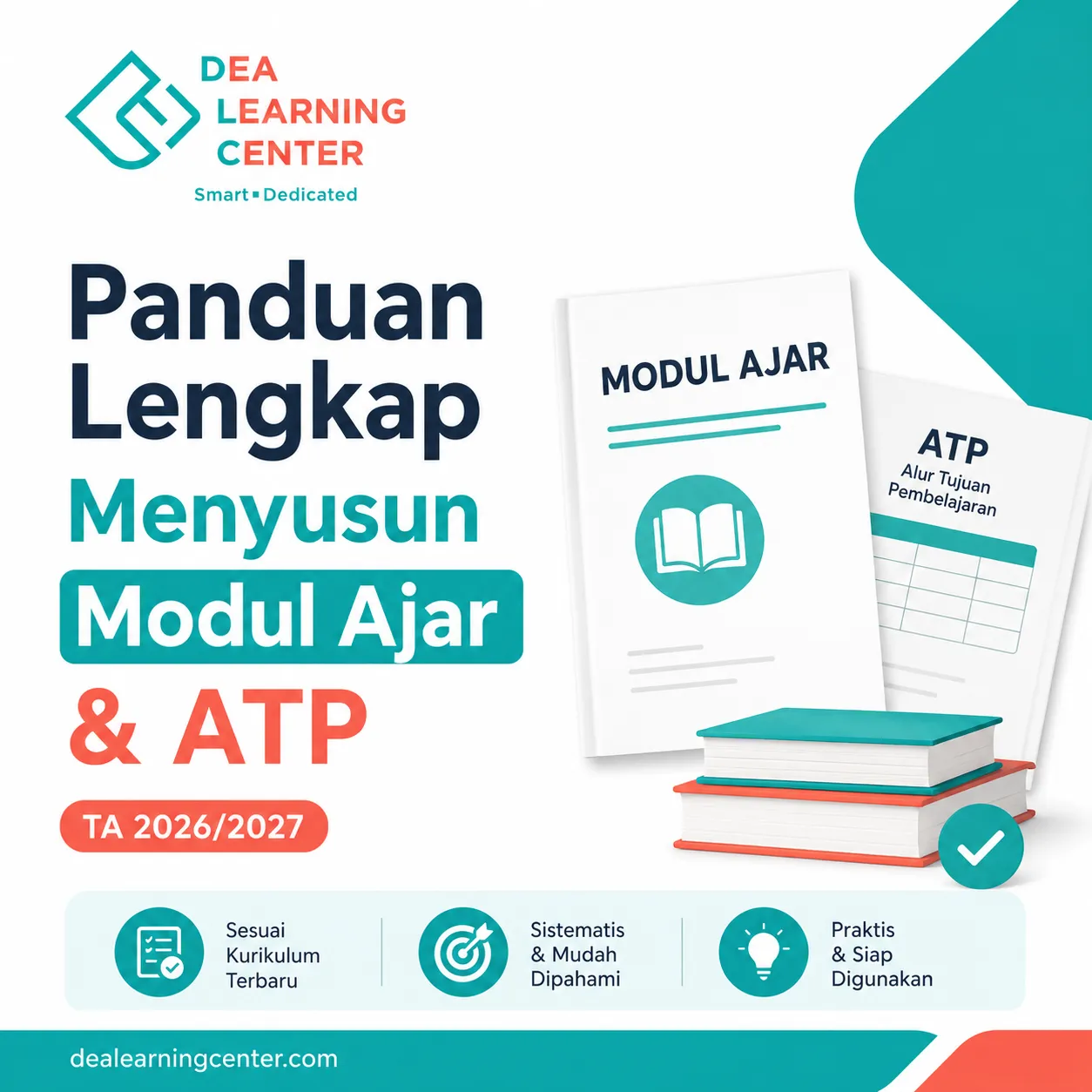 Panduan Lengkap Menyusun Modul Ajar & ATP untuk Tahun Ajaran 2026/2027
